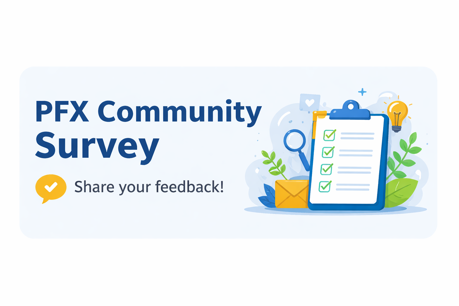 Reminder: PFX Website Survey – Your Opinion Matters